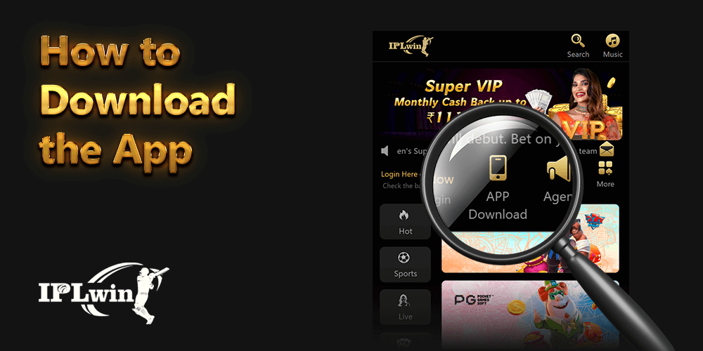 Step-by-step instruction how to download iplwin india app